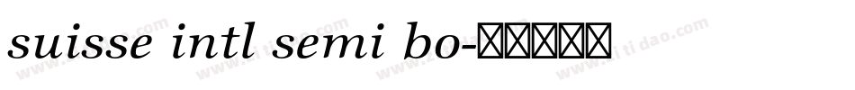 suisse intl semi bo字体转换